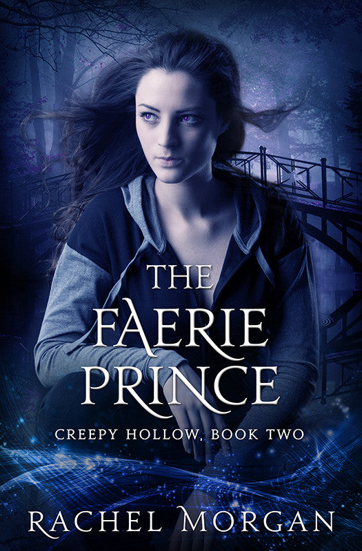 The Faerie Prince (Creepy Hollow #2)